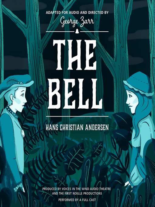 Title details for The Bell by Hans Christian Andersen - Available